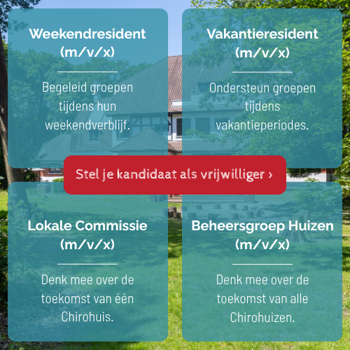 Vacatures vrijwilligers Chirohuizen